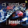 Dj Snake & No cry - Ironic