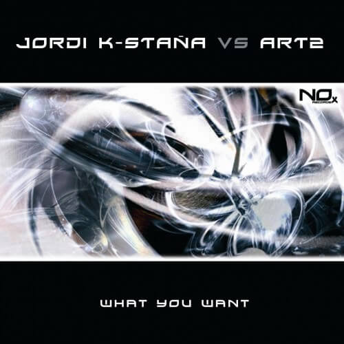 Jordi K-Staña Vs Art2 - What You Want