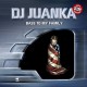 Dj Juanka - Bass To My Family