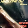 Miky One DJ Ft Anahi - Never Lose