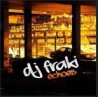 Dj Fraki - Echoes