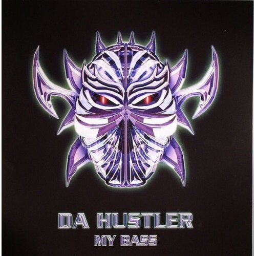 Da Hustler - My Bass