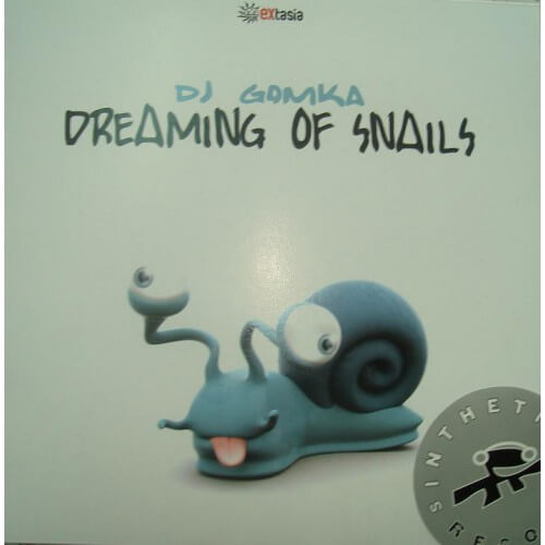 Dj Gomka - Dreaming Of Snails