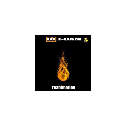 Dj I-Bam - Reanimation