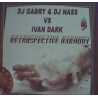 Gabry & Nass Vs Ivan Dark - Retrospective Harmony
