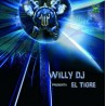 Willy Dj pres El Tigre