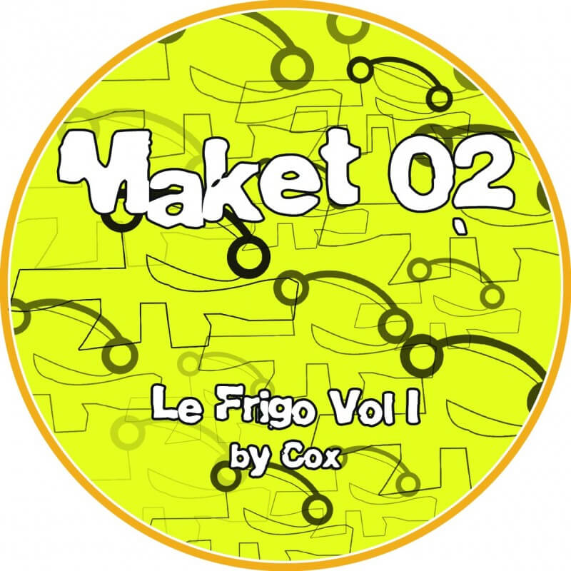 Maket 02 - Le Frigo Vol.1