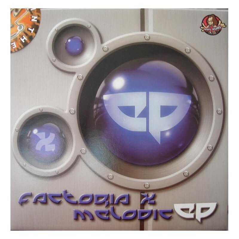 Factoria X - Melodic EP