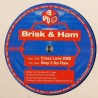 Brisk & Ham - Crazy Love 2008