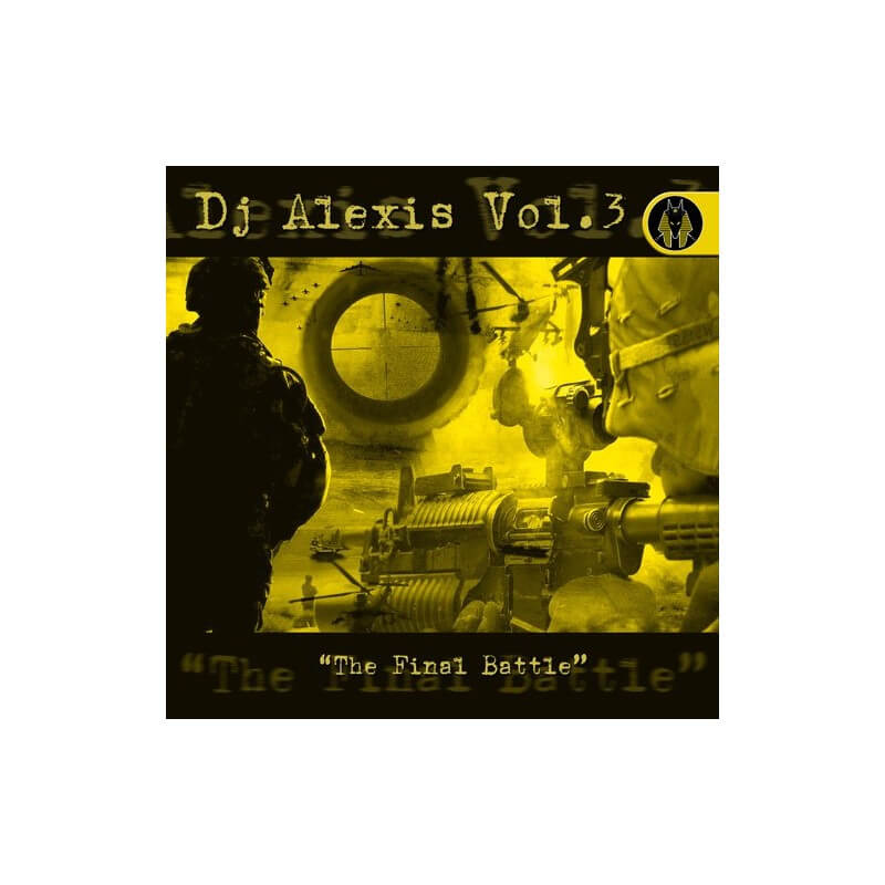Dj Alexis Vol.3 - The Final Battle