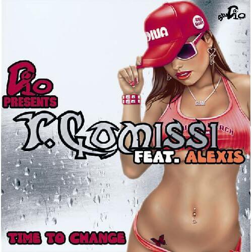 T. Comissi ft Alexis - Time To Change