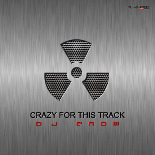 Dj Erom - Crazy For This Track