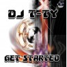 Dj T-Ty - Get Started
