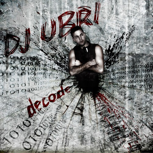 Dj Ubri - Decode