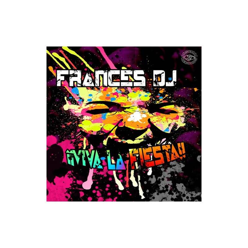 Frances DJ - Viva La Fiesta