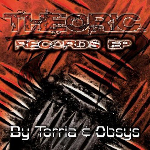 Torria & Obsys pres Theoric EP