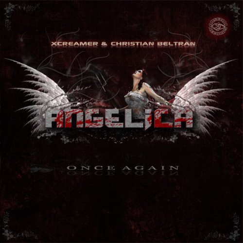 Xcreamer & Christian Beltran - Angelica Once Again