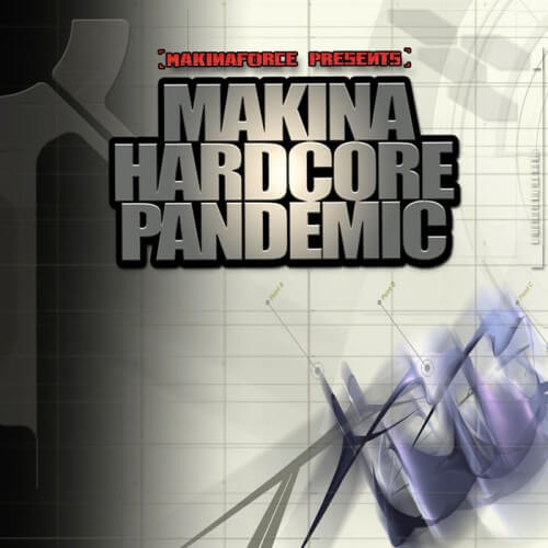 Makina Hardcore Pandemic 