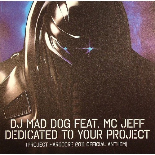 Dj Mad Dog ft Mc Jeff - Dedicated To Your Project