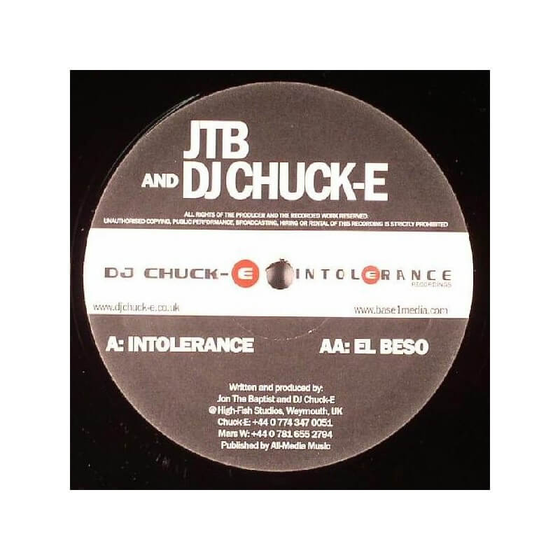 JTB & CHUCK-E - Intolerance