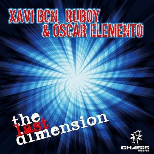 Xavi BCN, Ruboy & Oscar Elemento - The Last Dimension