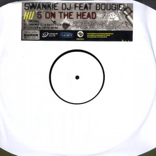 Swankie Dj ft Dougie - 5 On the Head