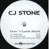 CJ Stone - Don't look back