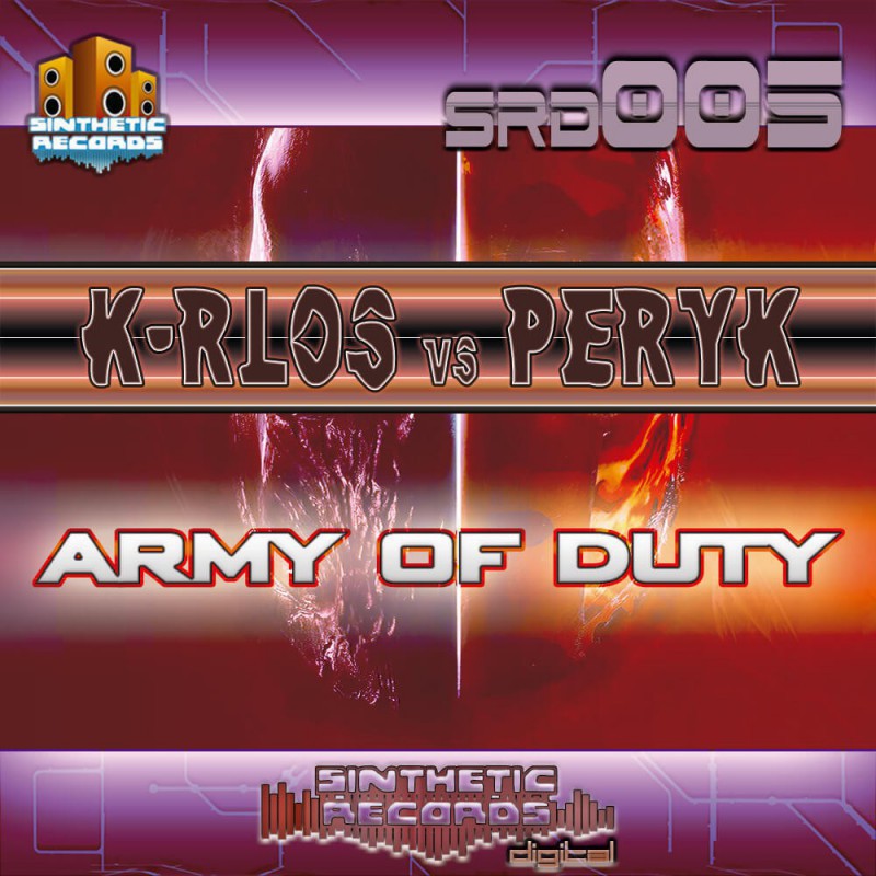 K-rlos & Peryk - Army Of Duty