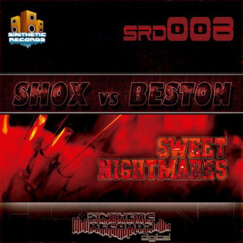 Shox vs Beston - Sweet Nightmares