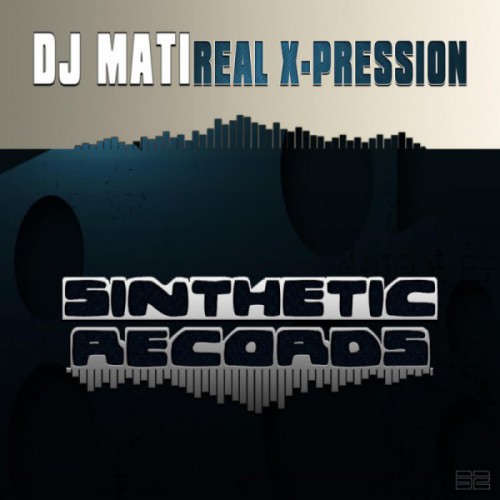 Dj Mati - Real X-Pression