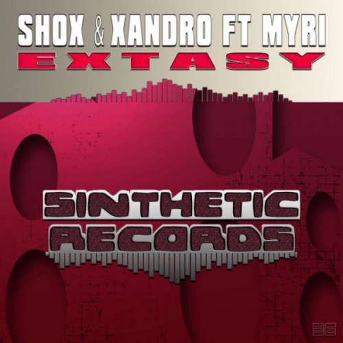 Shox & Xandro feat Myri - Extasy (MP3)