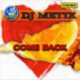 DJ Metix - Come Back (MP3)
