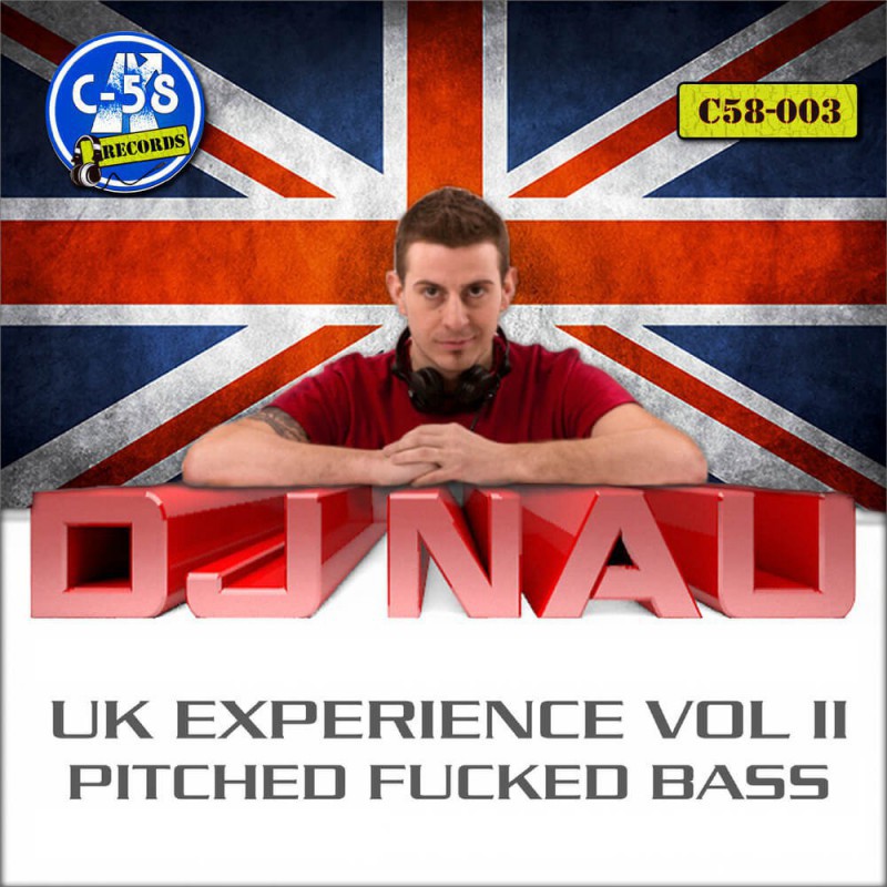 DJ Nau - Pitched Fucked Bass