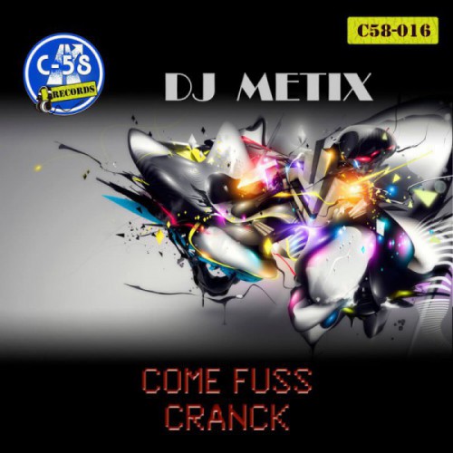 DJ Metix - Come Fuss (MP3)