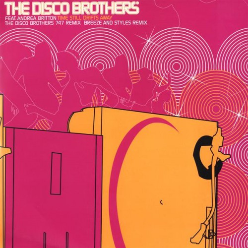 The Disco Brothers - Time Still Drifts Away