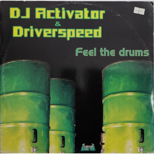 Dj activator & Drivespeed - Feel the drums