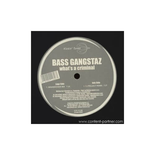 Bass gangstaz - Whats a criminal