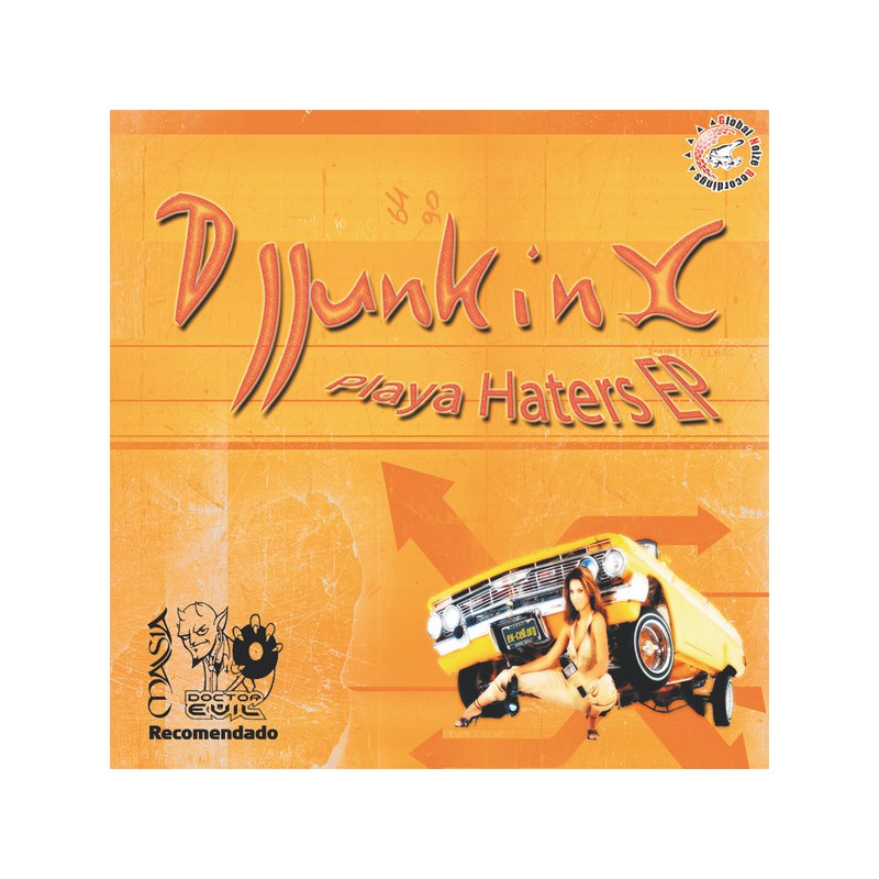 Dj Junkinx - Playa Haters EP