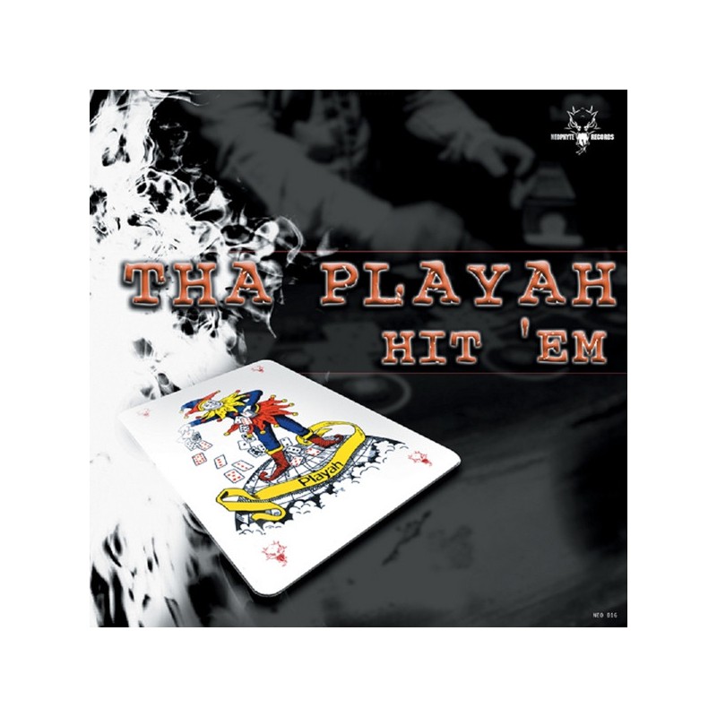 Tha Playah - Hit em