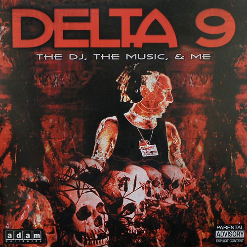 delta 9 - the dj, the music...