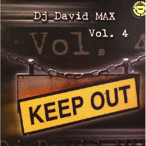 Dj David Max Vol.4 - Keep Out