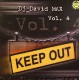 Dj David Max Vol.4 - Keep Out