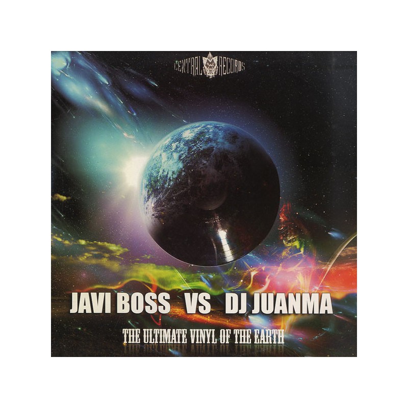 Javi Boss & Dj Juanma - The Ultimate Vinyl Of The Earth