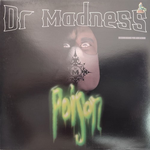 Dr madness - Poison