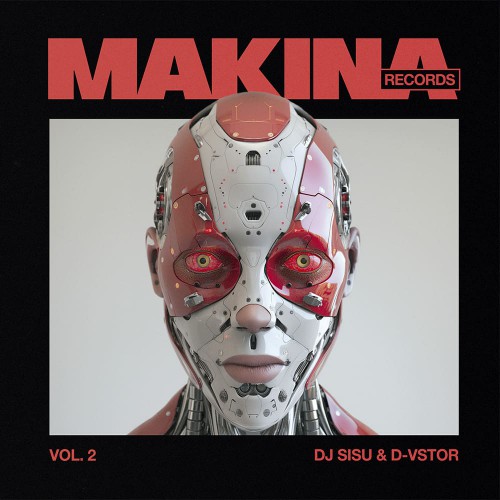 Dj Sisu & D-vstor - Makina Records Vol.2