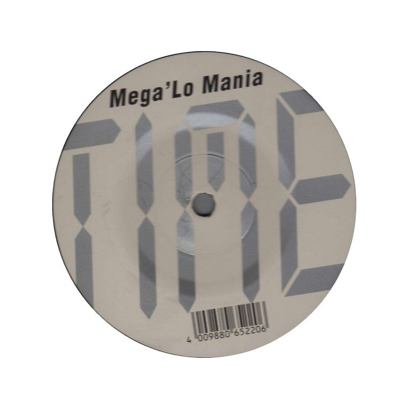 mega&#39lo mania - time