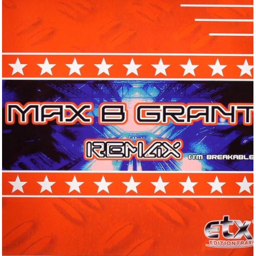 MAx B Grant - Im breakable