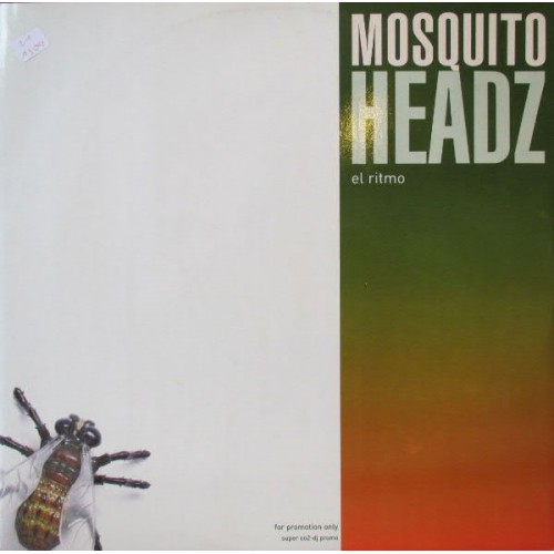 Mosquito Headz - El Ritmo