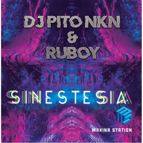 DJ Pito NKN vs. Ruboy – Sinestesia