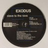 Exodus - Slave to the rave